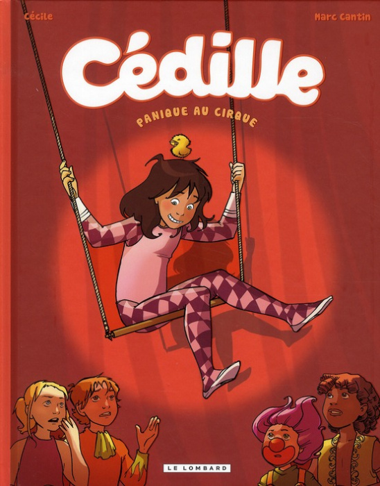 Emprunter Cédille Tome 2 : Panique au cirque livre