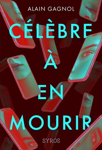 Emprunter Célèbre à en mourir livre