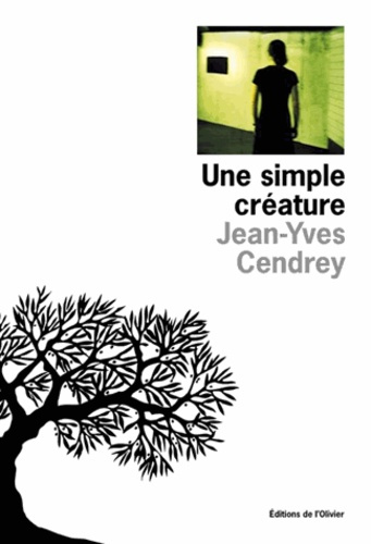 Emprunter Une créature simple livre
