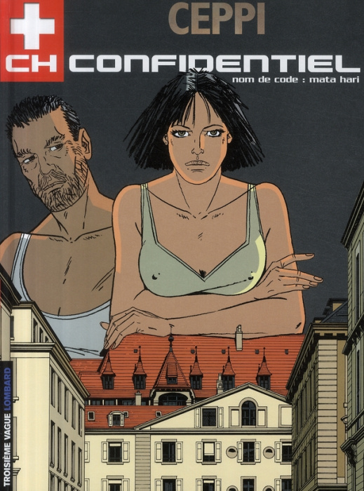 Emprunter CH Confidentiel Tome 3 : Nom de code : Mata Hari livre