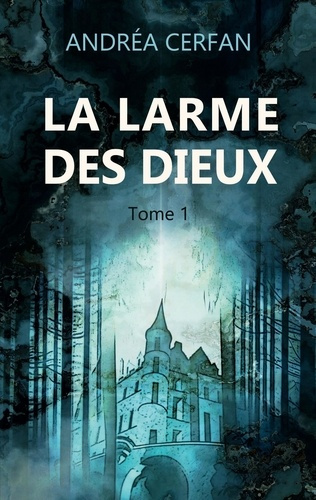Emprunter La larme des dieux. Tome 1 livre