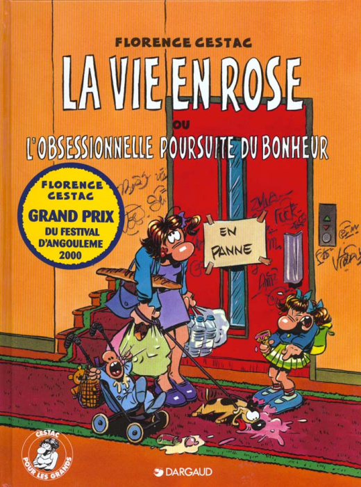 Emprunter La vie en rose ou l'obsessionnelle poursuite du bonheur livre
