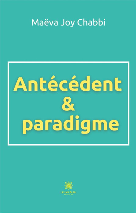 Emprunter Antécédent et paradigme livre