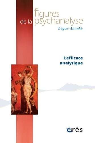 Emprunter Figures de la psychanalyse N° 15 : L'efficace analytique livre
