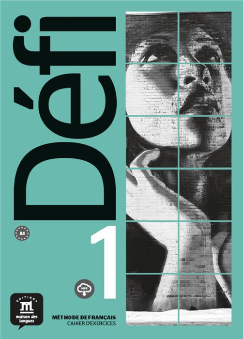 Emprunter Méthode de français Défi 1 A1. Cahier d'exercices livre
