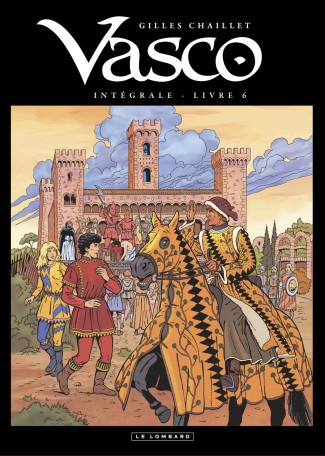 Emprunter Vasco Intégrale Tome 6 : La Bête ; Rienzo ; Les Ombres du Passé ; Rienzo le dernier des Césars livre