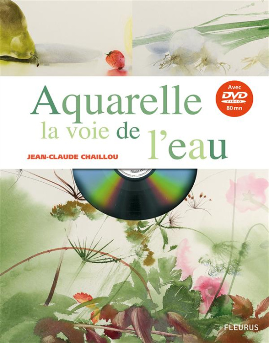 Emprunter Aquarelle la voie de l'eau. Avec 1 DVD livre