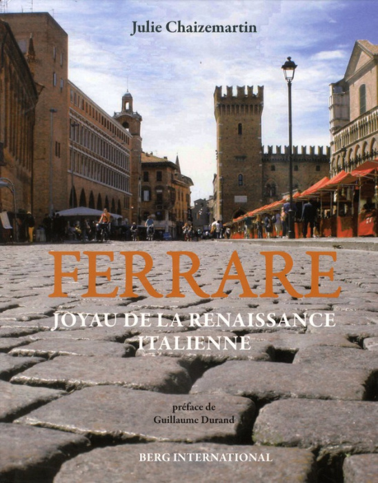 Emprunter Ferrare. Joyau de la Renaissance italienne livre