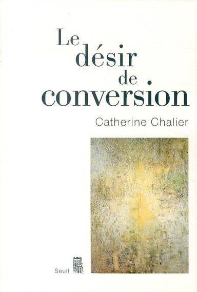 Emprunter Le désir de conversion livre