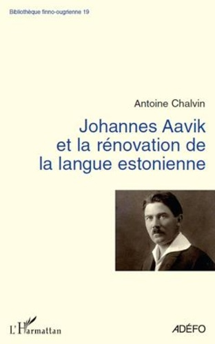 Emprunter Johannes Aavik et la rénovation de la langue estonienne livre