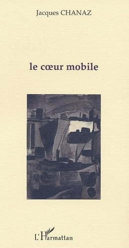 Emprunter Le coeur mobile livre