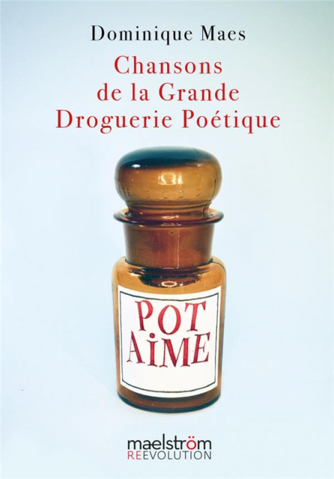 Emprunter CHANSONS DE LA GRANDE DROGUERIE POETIQUE livre