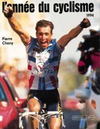 Emprunter L'ANNEE DU CYCLISME 1994 -N 21- livre