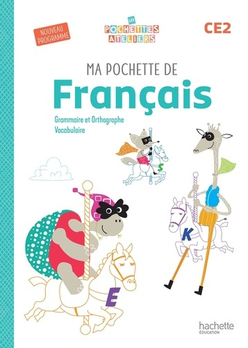 Emprunter Ma pochette de français CE2. Edition 2025 livre