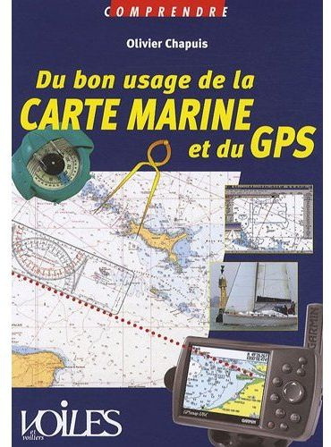 Emprunter Du bon usage de la carte marine et du GPS livre