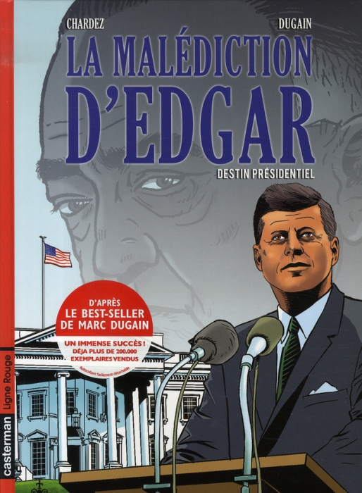 Emprunter La Malédiction d'Edgar Tome 1 : Destin présidentiel livre