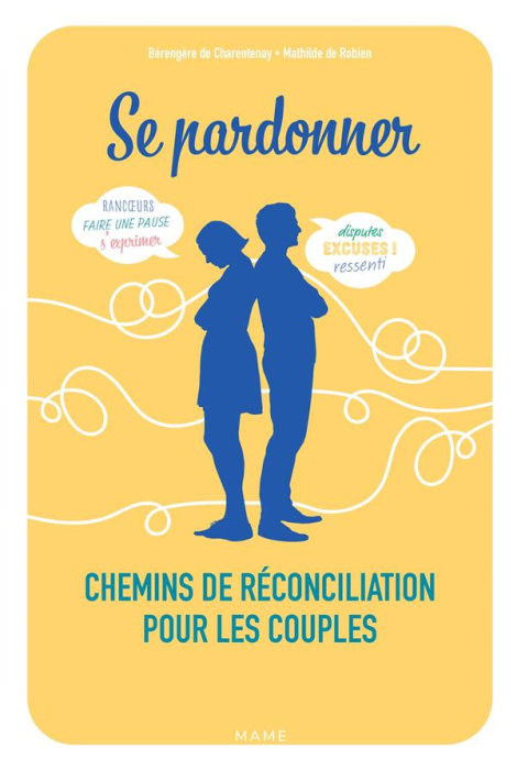 Emprunter Se pardonner. Chemins de réconciliation pour les couples livre