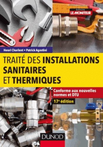 Emprunter Traité des installations sanitaires et thermiques. 17e édition livre