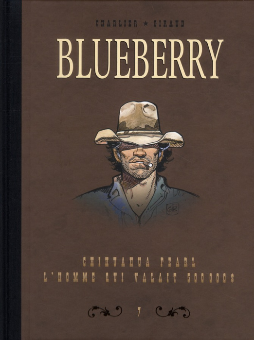 Emprunter Blueberry Tome 7 : Dyptique. Chihuahua Pearl; L'homme qui valait 500.000 $ livre