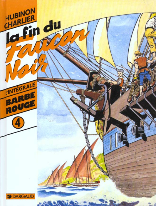 Emprunter L'intégrale Barbe-Rouge Tome 4 : La fin du 