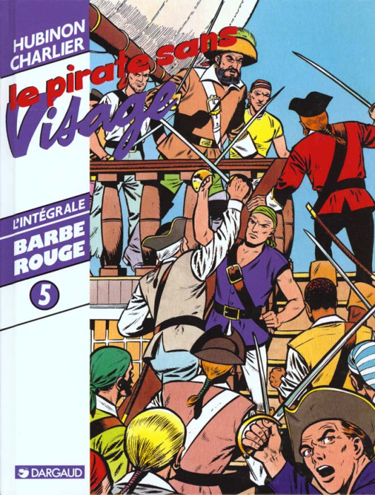 Emprunter L'intégrale Barbe-Rouge Tome 5 : Le pirate sans visage livre
