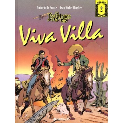 Emprunter LES GRINGOS - TOME 2 - VIVA VILLA livre