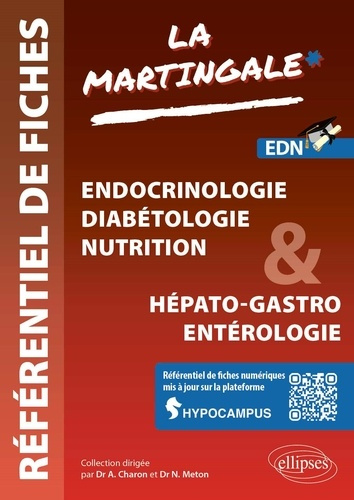Emprunter Référentiel de fiches Endocrinologie - Diabétologie - Nutrition & Hépato-gastro Entérologie. Volume livre