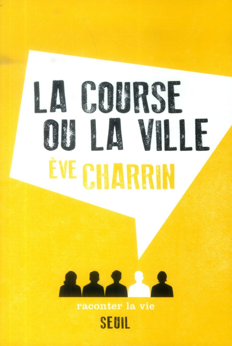 Emprunter La course ou la ville livre