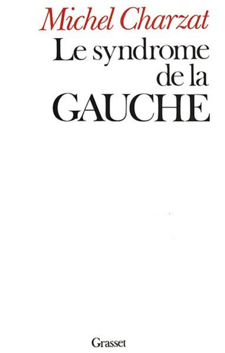 Emprunter LE SYNDROME DE LA GAUCHE livre
