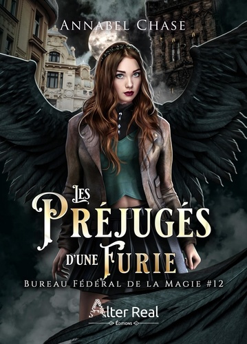 Emprunter Bureau Fédéral de la Magie Tome 12 : Les Préjugés d'une Furie livre