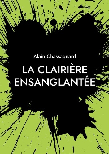 Emprunter Clairiere ensanglantee livre