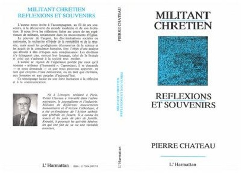 Emprunter Militant chrétien - Réflexions et souvenirs livre