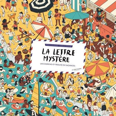 Emprunter La Lettre mystère. Un cherche-et-trouve en vacances livre