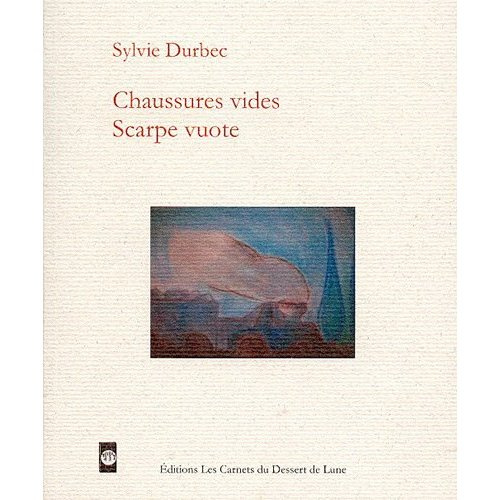 Emprunter Chaussures vides. Scarpa vuote livre