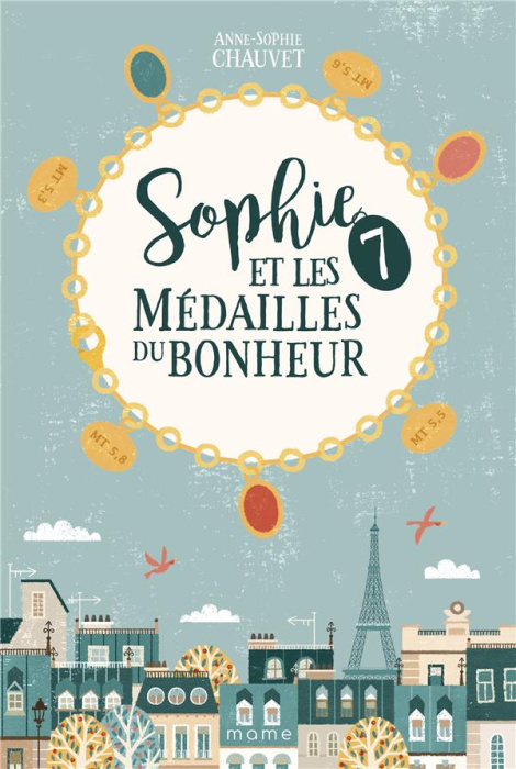 Emprunter Sophie et les 7 médailles du bonheur livre