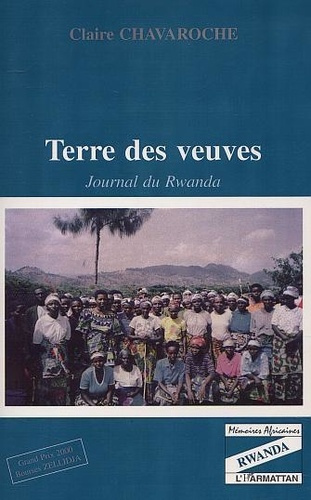 Emprunter TERRE DES VEUVES: JOURNAL DU RWANDA livre