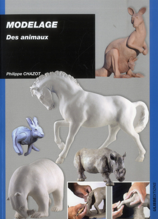 Emprunter Modelage. Des animaux livre