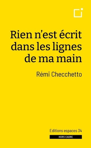 Emprunter Rien n'est écrit dans les lignes de ma main livre