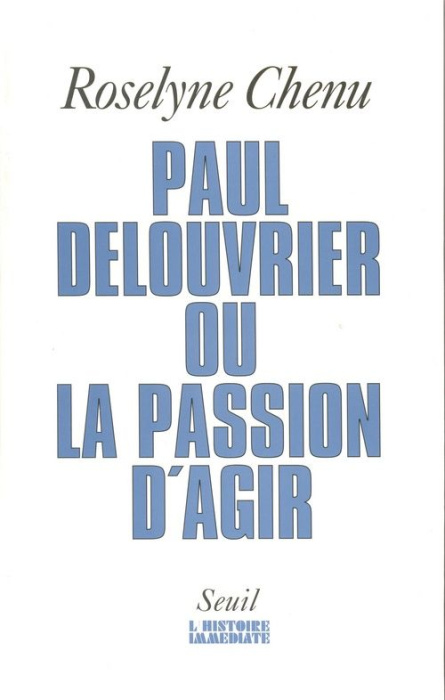Emprunter PAUL DELOUVRIER OU LA PASSION D'AGIR. Entretiens livre