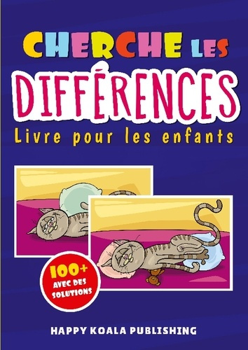 Emprunter Cherche les Différences Cahier d'activités pour les Enfants. Avec plus de 100 images drôles et toute livre