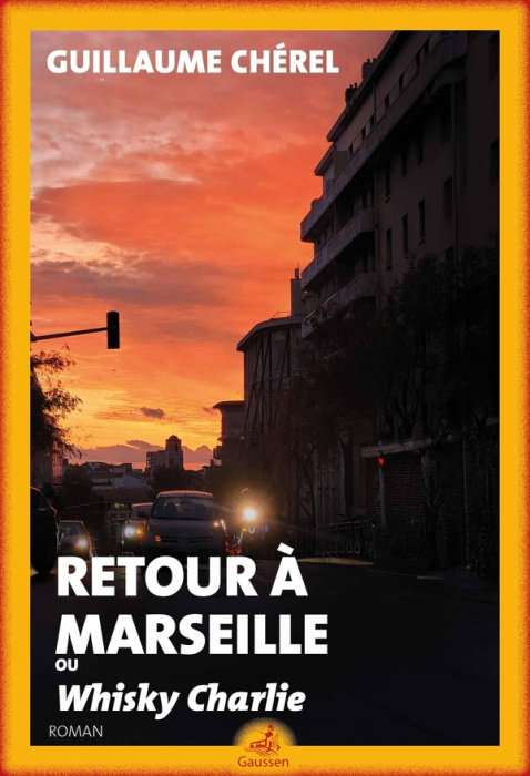 Emprunter Retour à Marseille. Ou Whisky Charlie livre