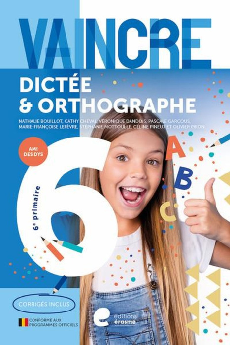 Emprunter Vaincre dictee & orthographe 6e prmaire livre