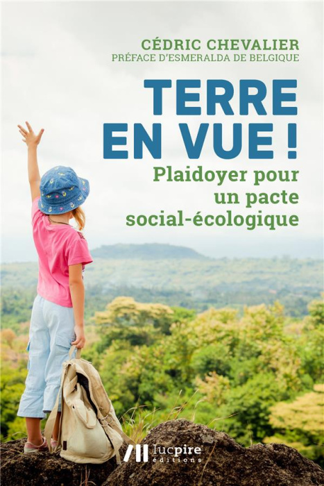 Emprunter Terre en vue ! Plaidoyer pour un pacte social-écologique livre