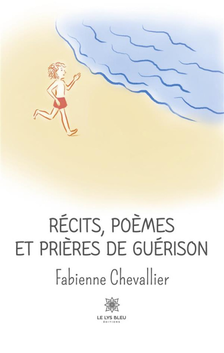 Emprunter Récits, poèmes et prières de guérison livre