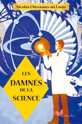 Emprunter Les damnés de la science livre