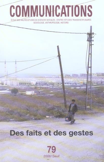 Emprunter Communications N° 79 : Des faits et des gestes. Le parti pris du document, 2 livre