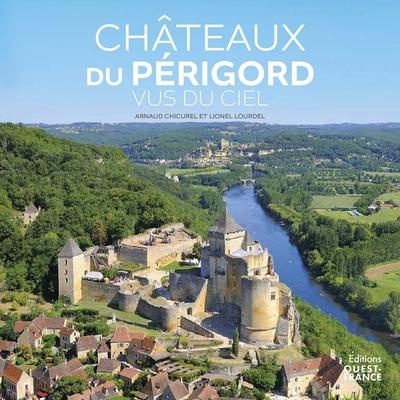 Emprunter Chateaux du Périgord vus du ciel livre