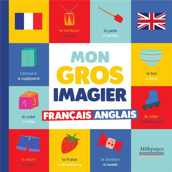 Emprunter MON GROS IMAGIER FRANCAIS-ANGLAIS livre