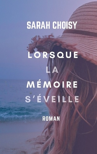 Emprunter Lorsque la memoire s'eveille livre