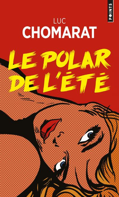 Emprunter Le polar de l'été livre